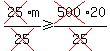 cross(25)m/cross(25)>=cross(500)20/cross(25)