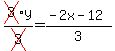 cross%283%29y%2Fcross%283%29=%28-2x-12%29%2F3