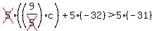 cross%285%29%28%289%2Fcross%285%29%29c%29%2B5%28-32%29%3E5%28-31%29