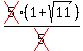 cross%285%29%281%2Bsqrt%2811%29%29%2Fcross%285%29