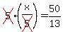 cross%285%29%2A%28x%2Fcross%285%29%29=+50%2F13