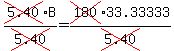 cross%285.40%29B%2Fcross%285.40%29=cross%28180%2933.33333%2Fcross%285.40%29