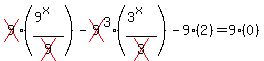cross%289%29%28%289%5Ex%29%2Fcross%289%29%29-cross%289%29%5E3%28%283%5Ex%29%2Fcross%283%29%29-9%282%29=9%280%29