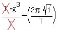cross(T)g^3/cross(T)=(2pi*sqrt(1)/T)