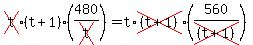 cross%28t%29%28t%2B1%29%28480%2Fcross%28t%29%29=t%2Across%28%28t%2B1%29%29%28560%2Fcross%28%28t%2B1%29%29%29