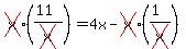 cross(x)((11)/cross(x))=4x-cross(x)((1)/cross(x))
