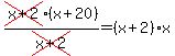 cross%28x%2B2%29%2A%28x+%2B+20%29%2Fcross%28x%2B2%29+=+%28x%2B2%29%2Ax