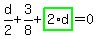 d%2F2%2B3%2F8%2Bhighlight_green%28+2%2Ad+%29=0