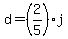 d=%282%2F5%29j