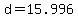 d=15.996