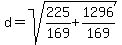 d=sqrt%28225%2F169%2B1296%2F169%29