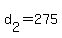 d[2] = 275