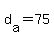d%5Ba%5D+=+75