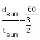 d%5Bsum%5D%2Ft%5Bsum%5D+=+60%2F%283%2F2%29