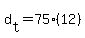 d[t] = 75(12)