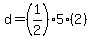 d+=+%281%2F2%29+5%282%29