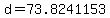 d+=+73.8241153