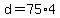 d+=+75+%2A+4