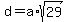 d+=+a%2Asqrt%2829%29