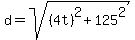 d+=+sqrt%28%284t%29%5E2+%2B+125%5E2%29