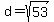 d+=+sqrt%2853%29