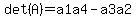 det%28A%29=a1a4-a3a2
