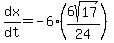 dx%2Fdt+=+-6%286sqrt%2817%29%2F24%29