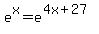 e%5Ex+=+e%5E%284x%2B27%29