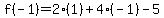 f%28-1%29=2%281%29%2B4%28-1%29-5