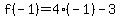 f%28-1%29=4%28-1%29-3