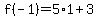 f%28-1%29+=+5%2A1+%2B3++