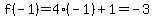 f%28-1%29=4%28-1%29%2B1=-3