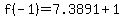 f%28-1%29=7.3891%2B1