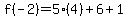 f%28-2%29=5%284%29%2B6%2B1