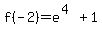 f%28-2%29=e%5E%284%29%2B1