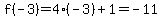 f%28-3%29=4%28-3%29%2B1=-11