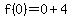 f%280%29=0%2B4
