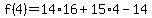 f%284%29=14%2A16+%2B+15%2A4+-+14