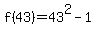 f%2843%29=43%5E2-1