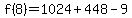 f(8) = 1024+448-9