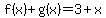 f%28x%29%2Bg%28x%29=3%2Bx