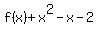 f%28x%29%2Bx%5E2-x-2