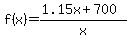f%28x%29=%281.15x%2B700%29%2Fx