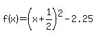 f%28x%29=%28x%2B1%2F2%29%5E2-2.25