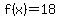 f%28x%29=18