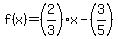 f%28x%29+=+%282%2F3%29x+-+%283%2F5%29
