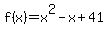 f%28x%29+=+x%5E2+-+x+%2B+41