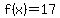 f%28x%29=17