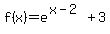f%28x%29=e%5E%28x-2%29%2B3