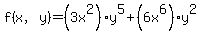 f%28x%2Cy%29=%283x%5E2%29y%5E5%2B%286x%5E6%29y%5E2